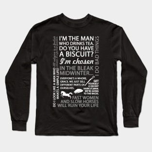 Peaky Blinders Quotes Long Sleeve T-Shirt